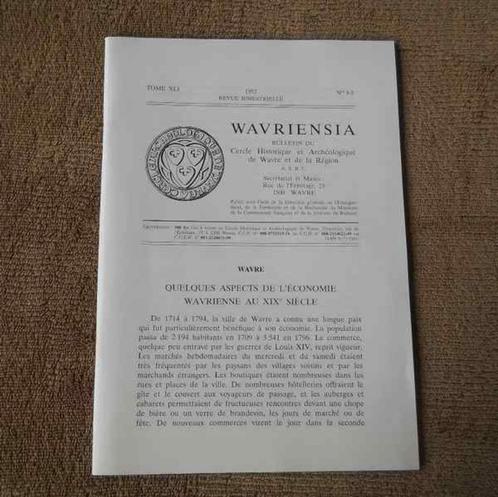 Wavriensia  Tome XLI - 1992 - 4-5  -  Wavre Beauvechain, Boeken, Geschiedenis | Nationaal, Ophalen of Verzenden