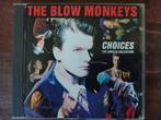 CD : THE BLOW MONKEYS - CHOICES : THE SINGLES COLLECTION, Cd's en Dvd's, Cd's | Pop, Ophalen of Verzenden, Zo goed als nieuw