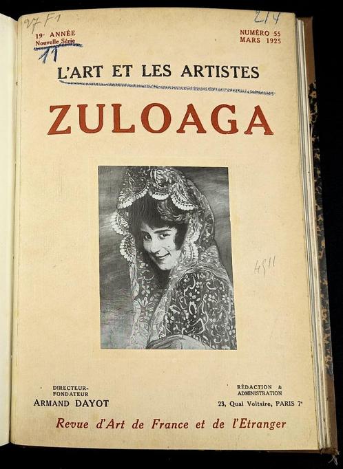 L'Art et les Artistes 1925 Tome XI - Kunst Ignacio Zuloaga, Antiquités & Art, Antiquités | Livres & Manuscrits, Enlèvement ou Envoi