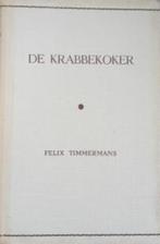 Felix Timmermans / keuze uit 3 boeken, Utilisé, Enlèvement ou Envoi