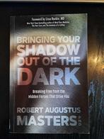 Bringing your shadow out of the dark - Breaking free from  t, Livres, Ésotérisme & Spiritualité, Autres sujets/thèmes, Arrière-plan et information
