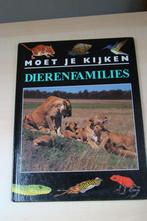 dierenfamilies , uit REEKS = moet je kijken (vanaf 10 jaar), Boeken, Dieren en Huisdieren, Zo goed als nieuw, Els van Delden, Ophalen