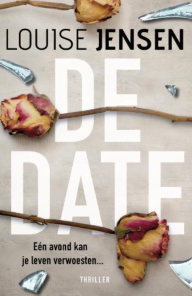 Boek De date - Louise Jensen, Boeken, Thrillers, Zo goed als nieuw, Verzenden