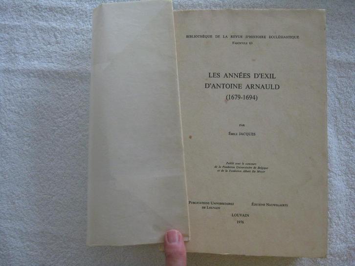 Jansenisme - Antoine Arnauld - Emile Jacques - 1976, Boeken, Geschiedenis | Nationaal, Gelezen, Ophalen of Verzenden