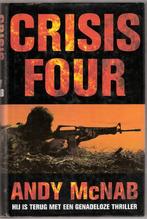 Crisis Four - Andy McNab, Livres, Thrillers, Pays-Bas, Utilisé, Enlèvement ou Envoi, Andy McNab