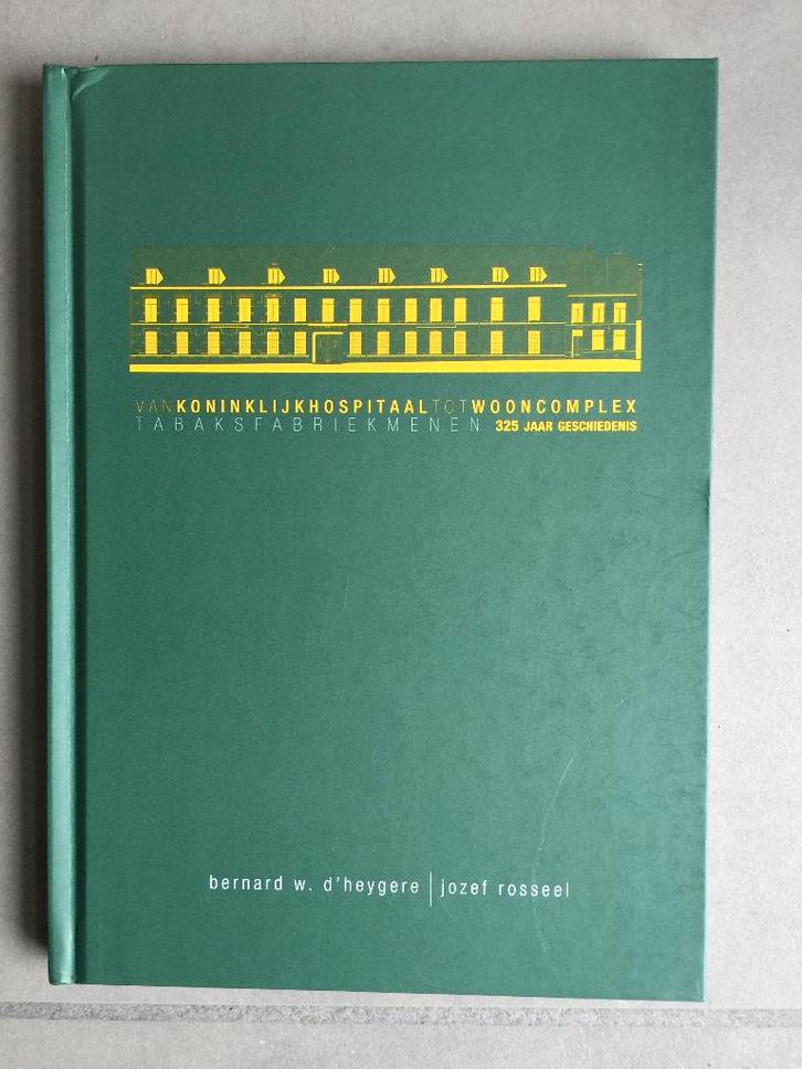 Tabaksfabriek Menen 325 jaar geschiedenis  ( D'heygere W ), Boeken, Geschiedenis | Stad en Regio, Ophalen of Verzenden