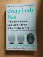 Everybody lies, Ophalen of Verzenden, Zo goed als nieuw