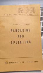 BANDAGING AND SPLINTING: boekje van 15 jan.1944, medical, Ophalen of Verzenden, Gebruikt
