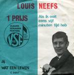 Louis Neefs – Wat Een Leven ( Als ik ooit eens vijf minuten, Cd's en Dvd's, Vinyl | Nederlandstalig, Ophalen of Verzenden, Pop