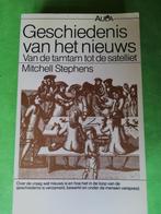 Geschiedenis van het nieuws, Van de tamtam tot de satelliet, Boeken, Ophalen of Verzenden, Zo goed als nieuw, Stephens