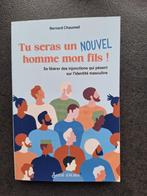 Tu seras un nouvel homme mon fils! - Bernard Chaumeil, Boeken, Psychologie, Persoonlijkheidsleer, Ophalen of Verzenden, Bernard Chaumeil