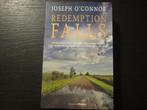 Redemption Falls  -Joseph O'Connor-, Ophalen of Verzenden