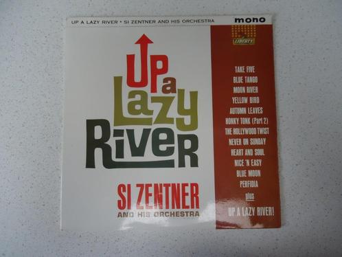 LP van "Si Zentner And His Orchestra" Up A Lazy River, CD & DVD, Vinyles | Jazz & Blues, Utilisé, Jazz, 1960 à 1980, 12 pouces