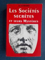 Les Sociétés secrètes et leurs mystères, Jo Gérard, Utilisé, Enlèvement ou Envoi