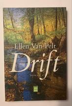 Ellen Van Pelt - Drift, Ophalen of Verzenden, Zo goed als nieuw, Ellen Van Pelt