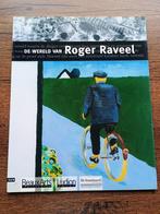 De wereld van Roger Raveel, Livres, Art & Culture | Arts plastiques, Comme neuf, Enlèvement ou Envoi, Peinture et dessin