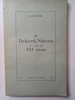 Ninove - De dekenij, Livres, Histoire & Politique, Comme neuf, Jos. De Potter, 15e et 16e siècles, Enlèvement ou Envoi