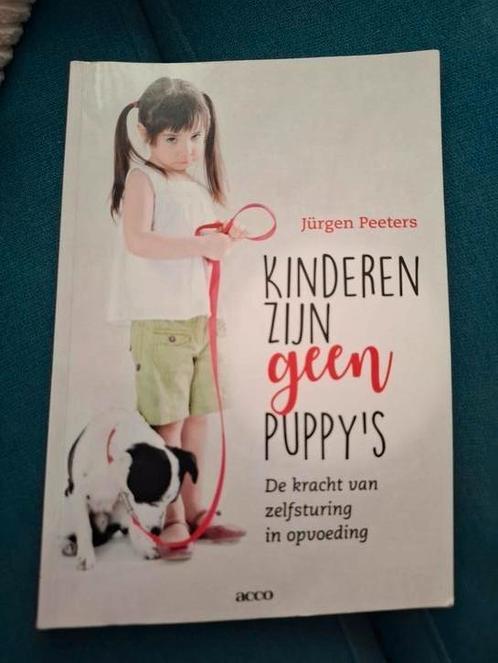 Jürgen Peeters - Kinderen zijn geen puppy’s, Boeken, Zwangerschap en Opvoeding, Zo goed als nieuw, Ophalen of Verzenden