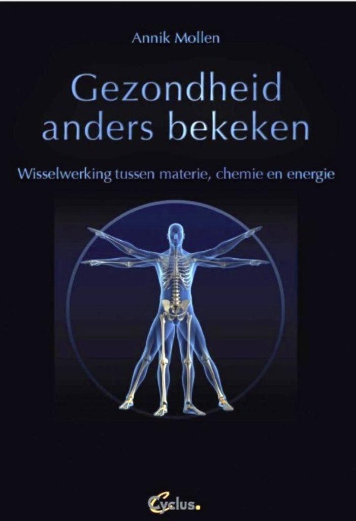 Gezondheid Anders Bekeken, Annik Mollen, Boeken, Esoterie en Spiritualiteit, Zo goed als nieuw, Ophalen of Verzenden