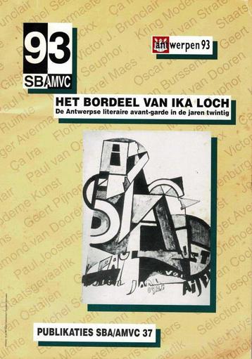 Het bordeel van Ika Loch De Antwerpse literaire avant-garde, Enlèvement ou Envoi, Utilisé