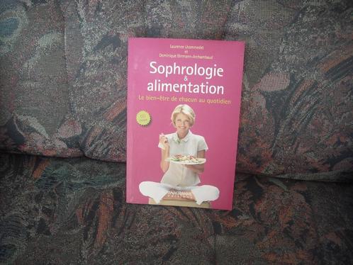 livre sophrologie et alimentation, Boeken, Gezondheid, Dieet en Voeding, Ophalen of Verzenden