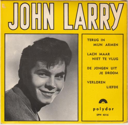 45T: John Larry: EP: Terug in mijn armen, Cd's en Dvd's, Vinyl | Nederlandstalig, Gebruikt, Overige formaten, Ophalen of Verzenden