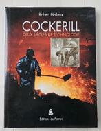 Cockerill - twee eeuwen technologie, Boeken, Ophalen of Verzenden, Zo goed als nieuw, Robert Halleux