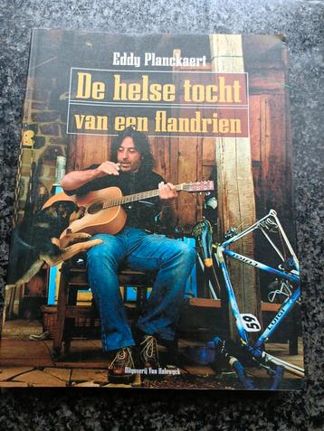 E. Planckaert - De helse tocht van een Flandrien beschikbaar voor biedingen