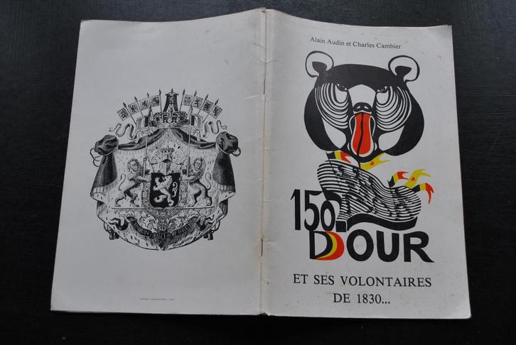 DOUR ET SES VOLONTAIRES DE 1830 REVOLUTION BELGE - DE ROYER, Boeken, Geschiedenis | Nationaal, Gelezen, 19e eeuw, Ophalen of Verzenden
