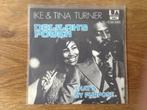 single ike & tina turner, Ophalen of Verzenden, 7 inch, R&B en Soul, Single