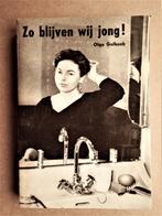 Zo blijven wij jong! - 1960 - 1e druk - Olga Golbaek, Boeken, Ophalen of Verzenden, Gelezen, Olga Golbaek