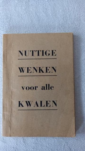 Oud boekje met nuttige wenken voor alle kwalen