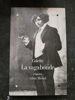 Colette  La vagabonde  roman Albin Michel, boek,  nieuwstaat, Ophalen of Verzenden, Zo goed als nieuw