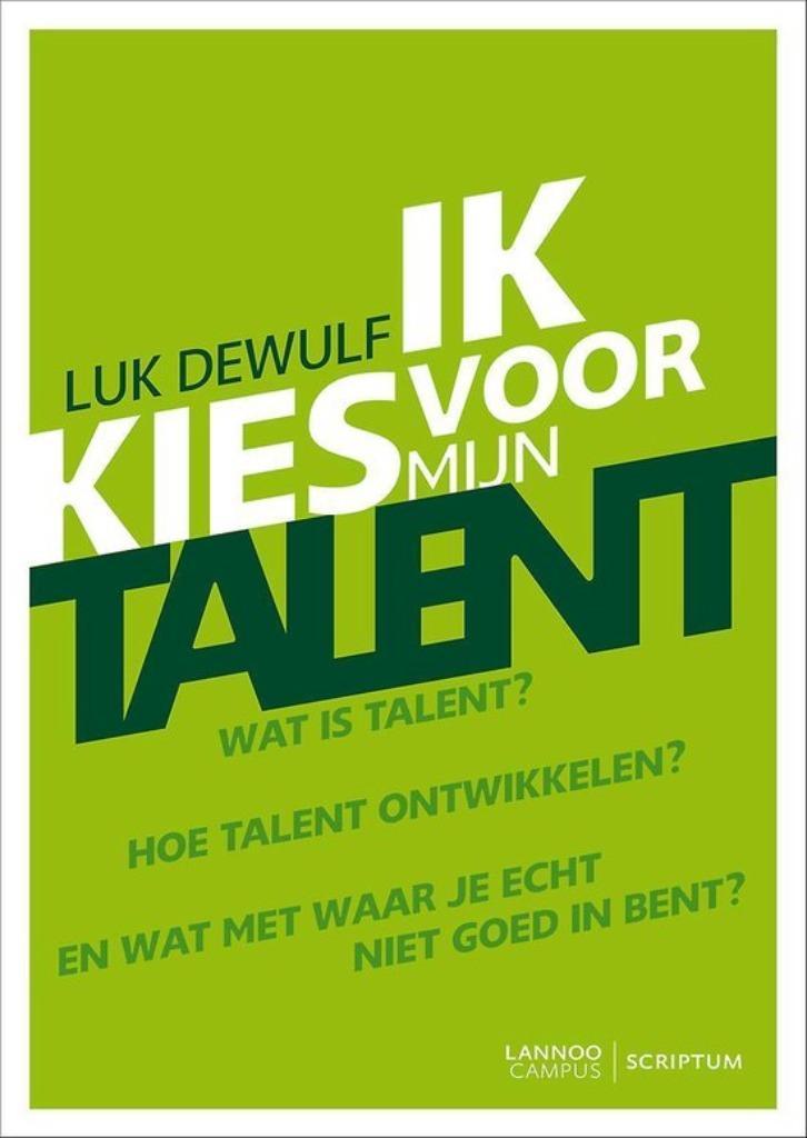 Ik kies voor mijn talent, Boeken, Advies, Hulp en Training, Gelezen, Ophalen of Verzenden