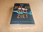 nr.1357 - Wat jij niet ziet - Sarah Pinborough, Ophalen of Verzenden