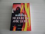 NE JOUEZ PAS AVEC LE FEU      PETER ROBINSON, Boeken, Ophalen of Verzenden, Zo goed als nieuw, Peter Robinson
