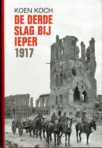 De derde Slag bij Ieper 1917, Koen Koch, Ambo Manteau beschikbaar voor biedingen