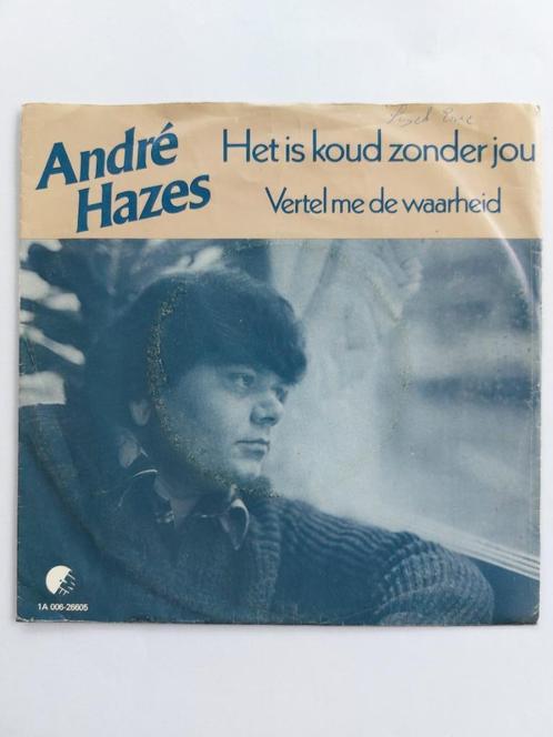 Andre Hazes - Het Is Koud Zonder Jou, Cd's en Dvd's, Vinyl Singles, Nederlandstalig, Ophalen of Verzenden