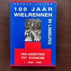 100 jaar wielrennen in Limburg, Herman Laitem, Course à pied et Cyclisme, Utilisé, Enlèvement ou Envoi