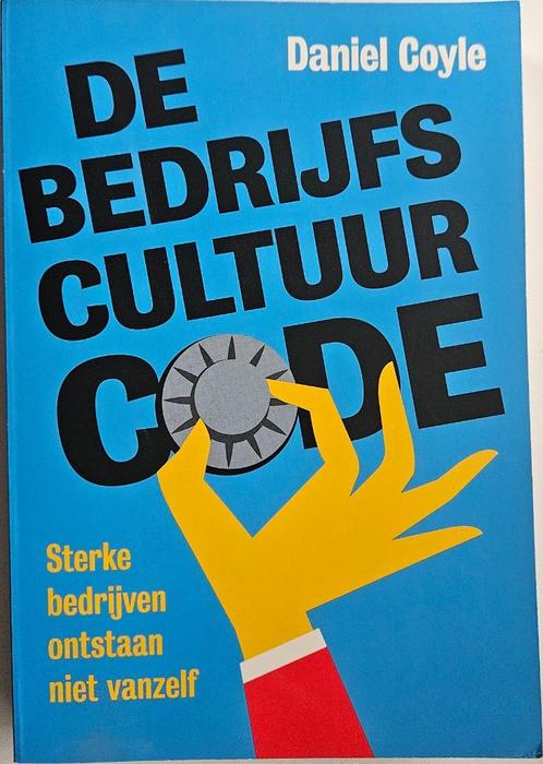 De Bedrijfscultuur-code - Daniel Coyle - 2018, Livres, Économie, Management & Marketing, Comme neuf, Management, Enlèvement ou Envoi