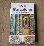Barcelone et la Catalogne (Guide Voir - Hachette), Enlèvement, Utilisé, Europe, Guide ou Livre de voyage