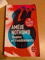 Stupeur et tremblements. Amélie Nothomb, Livres, Enlèvement ou Envoi, Utilisé, Amélie nothomb