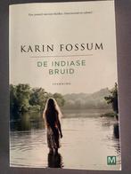 Karin Fossum - De Indiase bruid, Ophalen, Karin Fossum