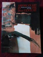 Boek: american art in the 20th century painting and sculptur, Ophalen of Verzenden, Zo goed als nieuw, Schilder- en Tekenkunst