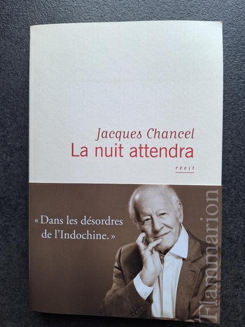 La nuit attendra - Jacques Chancel, Boeken, Romans, Gelezen, Europa overig, Ophalen of Verzenden