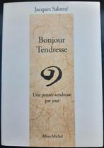 Bonjour tendresse - Jacques Salomé, Ophalen of Verzenden, Gelezen, Overige onderwerpen