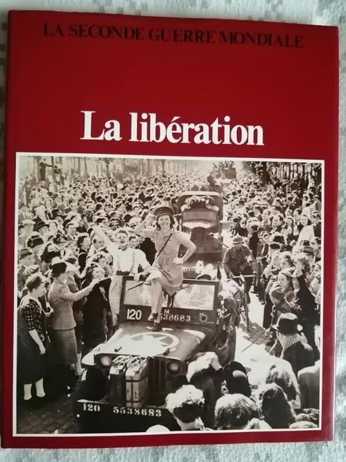 La libération 1944, Livres, Guerre & Militaire, Enlèvement ou Envoi