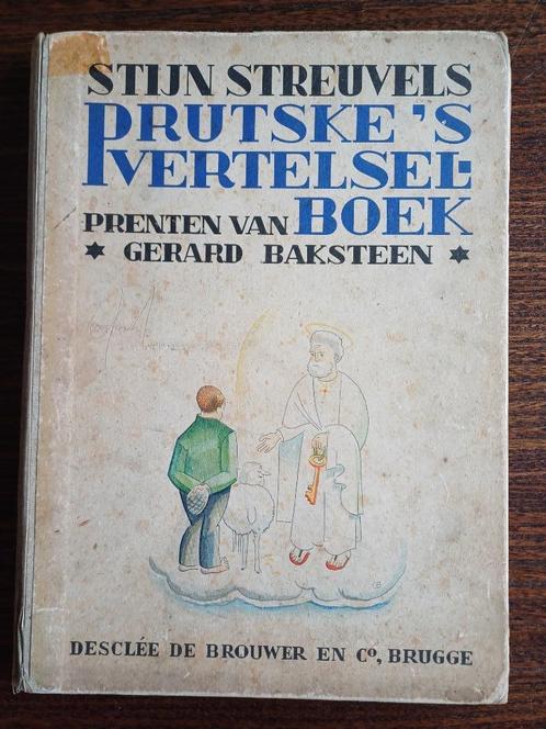 Stijn Streuvels Prutske's Vertelselboek 1935 Gerard Baksteen, Boeken, Literatuur, Gelezen, Ophalen of Verzenden
