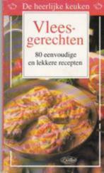 Vleesgerechten. 80 eenvoudige en lekkere recepten., Boeken, Kookboeken, Overige typen, Nieuw, Ophalen of Verzenden, Europa