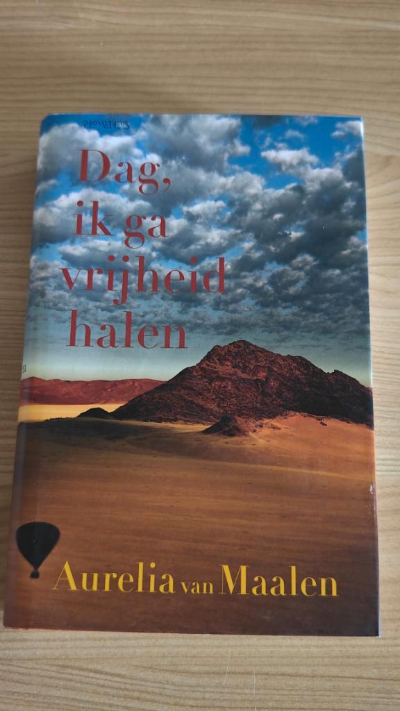 Dag, ik ga vrijheid halen Aurelia van Maalen Autobiografie, Boeken, Literatuur, Nieuw, Nederland, Ophalen of Verzenden